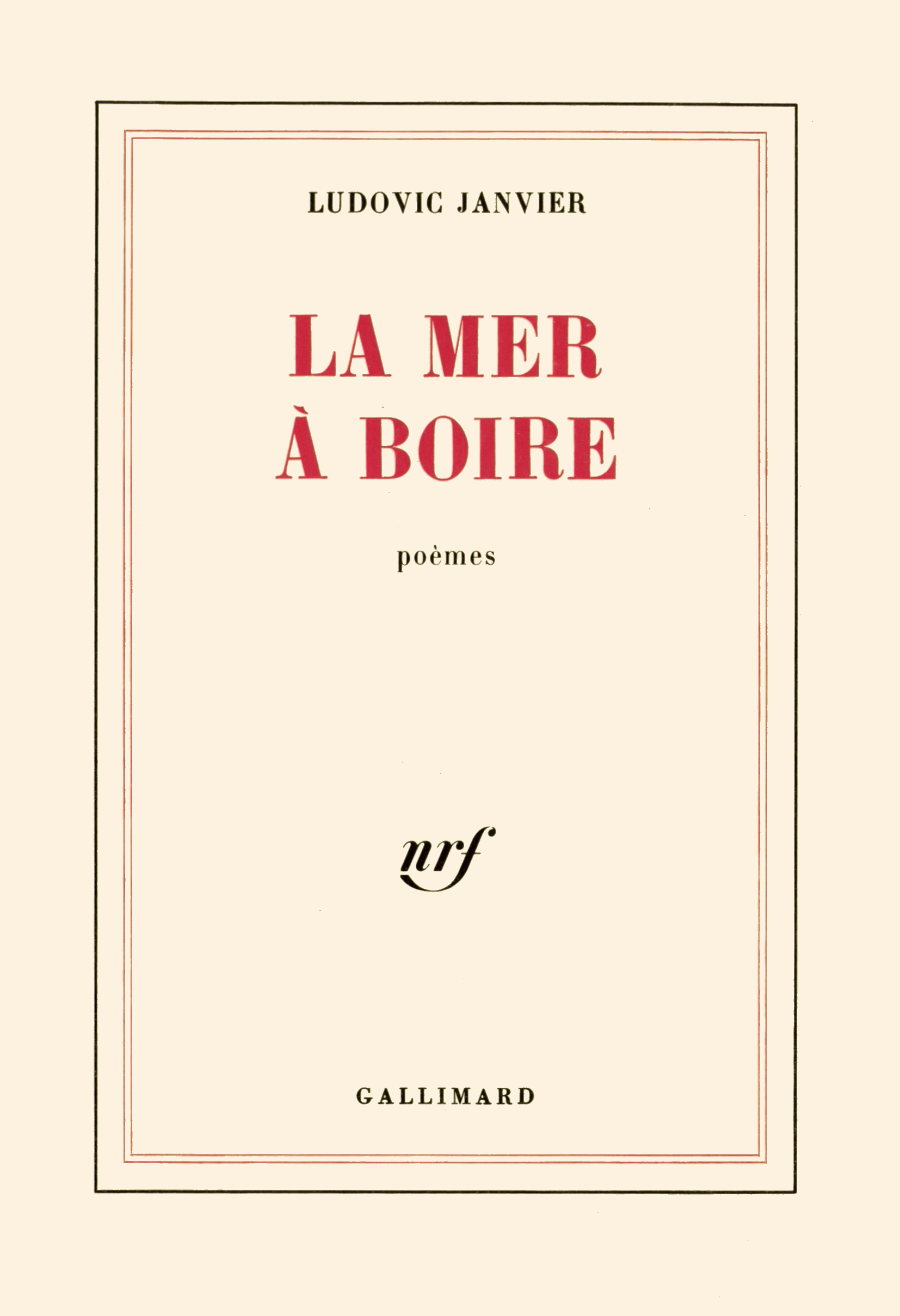 La mer à boire - Blanche - GALLIMARD - Site Gallimard