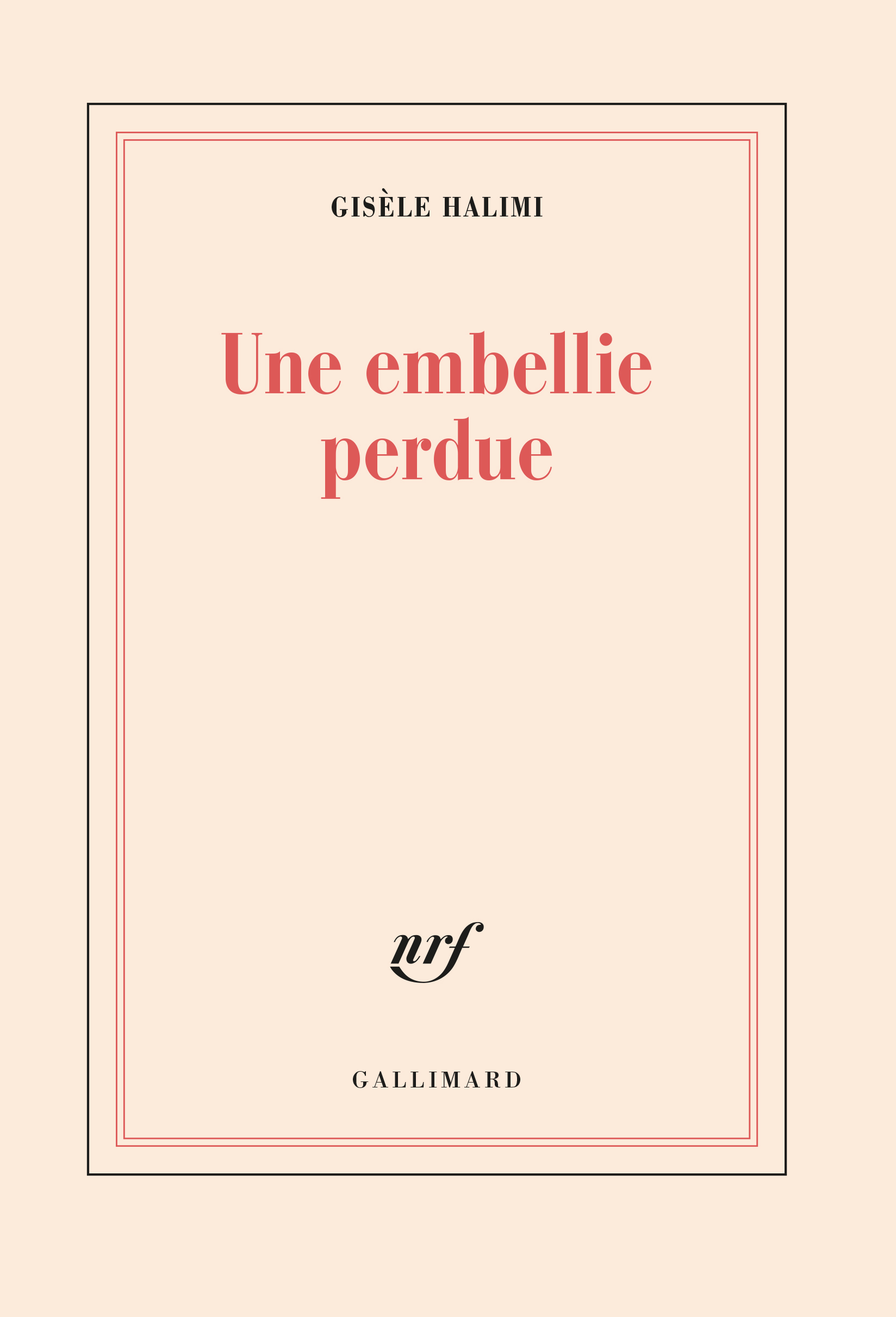 Une embellie perdue - Blanche - GALLIMARD - Site Gallimard