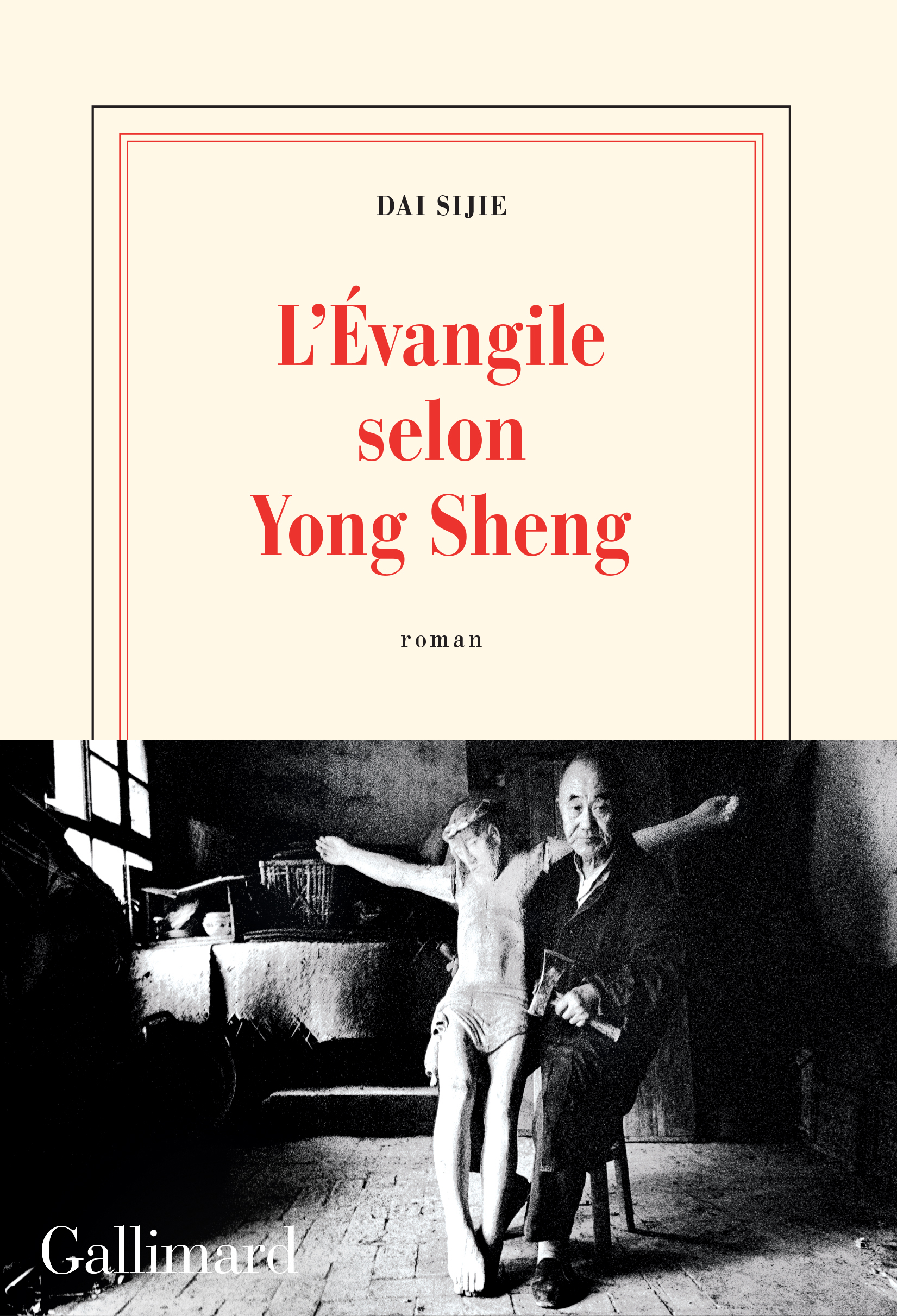 Dai Sijie - L'Évangile selon Yong Sheng