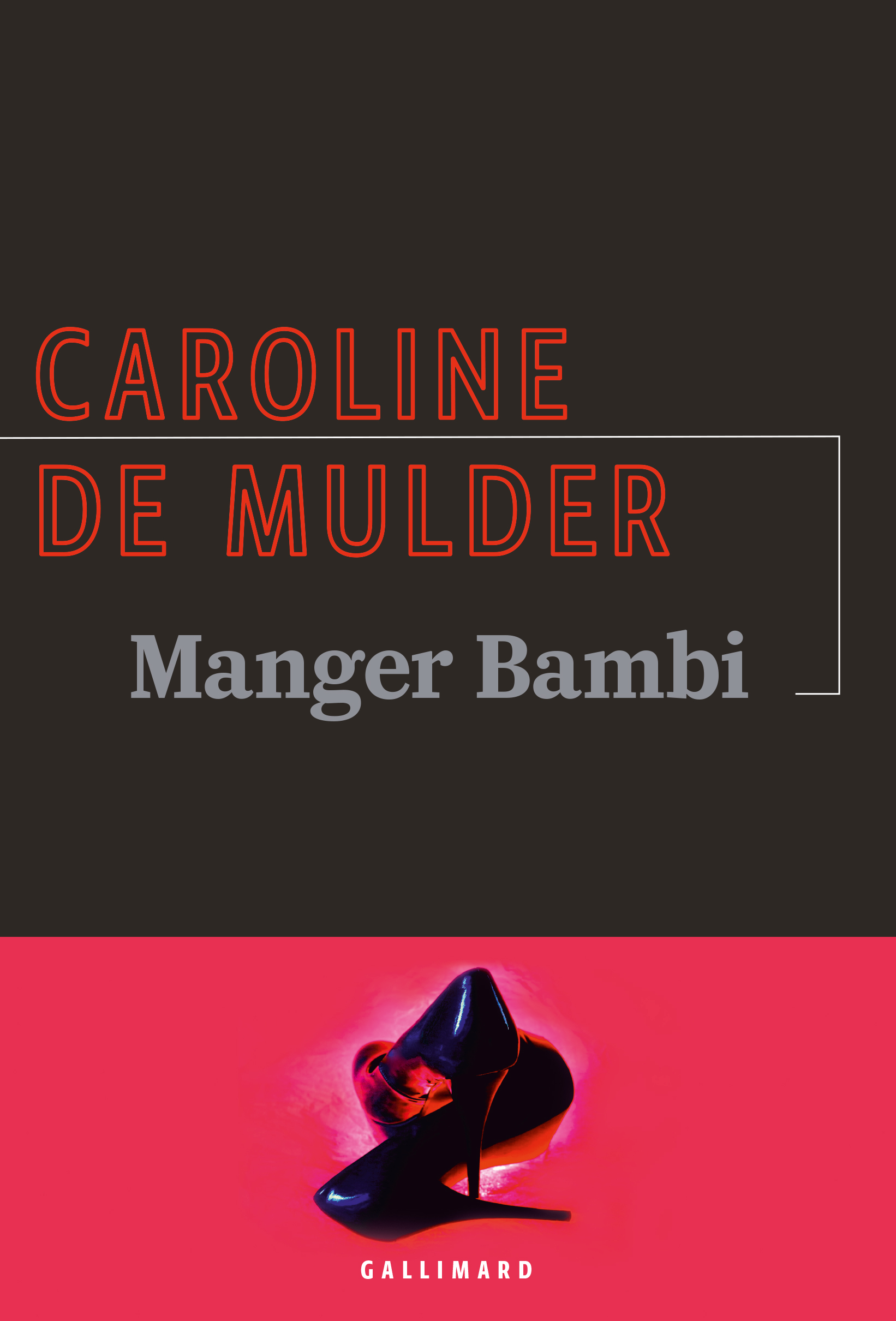 Manger Bambi - La Noire - GALLIMARD - Site Gallimard