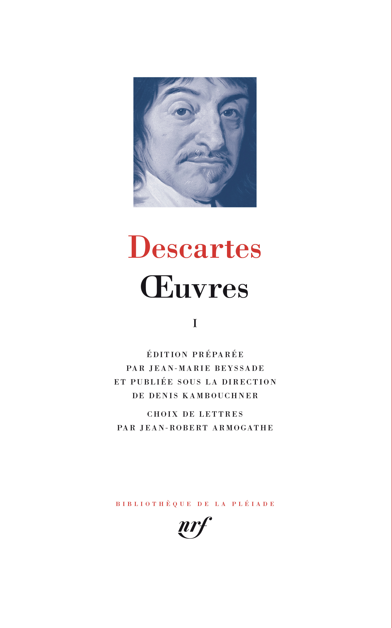 Œuvres - 1 I de René Descartes | Gallimard
