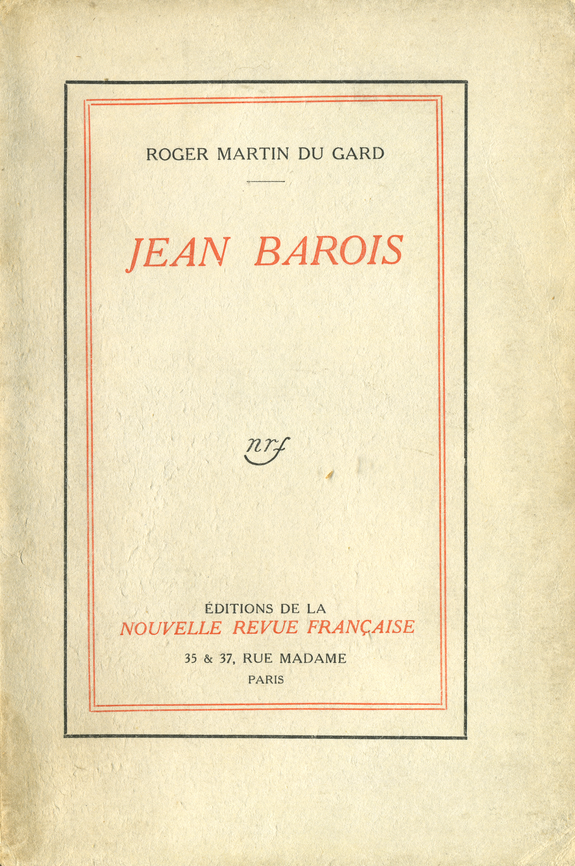 Jean Barois de Roger Martin du Gard | Gallimard