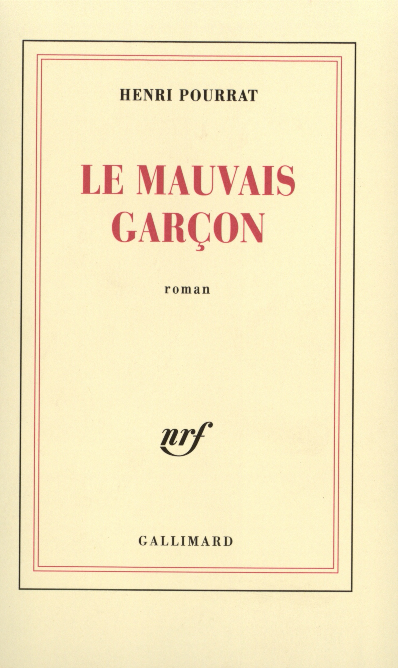 Le Mauvais Garçon Le Mauvais Garçon