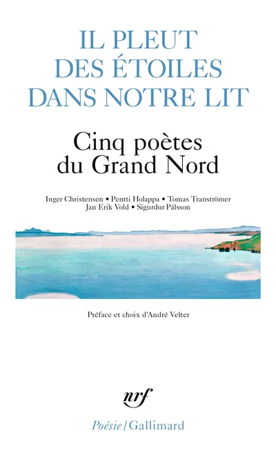 Ma Pal de noël 2024, Anthologie de poésie, Gallimard Poésie, Cinq poètes du Grand nord