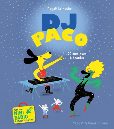 DJ Paco : 20 musiques à écouter | Le Huche, Magali (1979-....). Auteur