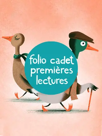 Gallimard Jeunesse - Folio Cadet Premières lectures Gallimard Jeunesse - Folio Cadet Premières lectures