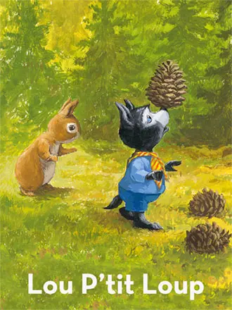 Gallimard Jeunesse - Lou P'tit Loup - Giboulées Gallimard Jeunesse - Lou P'tit Loup - Giboulées