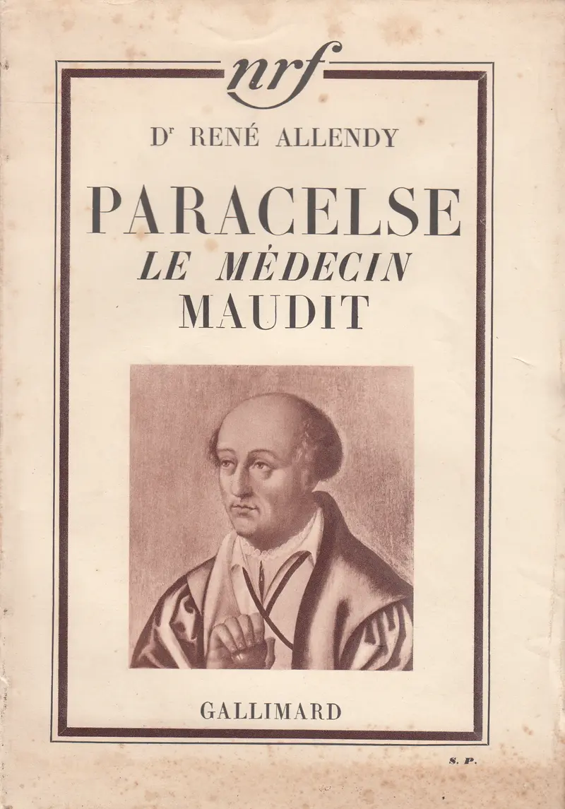 Paracelse, le médecin maudit - René Allendy
