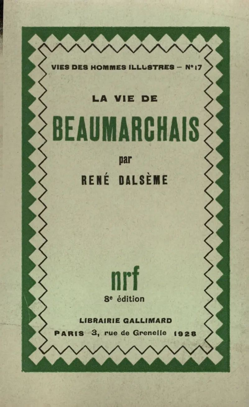 La Vie de Beaumarchais - René Dalsème