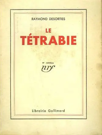 Le Tétrabie - Raymond Desorties