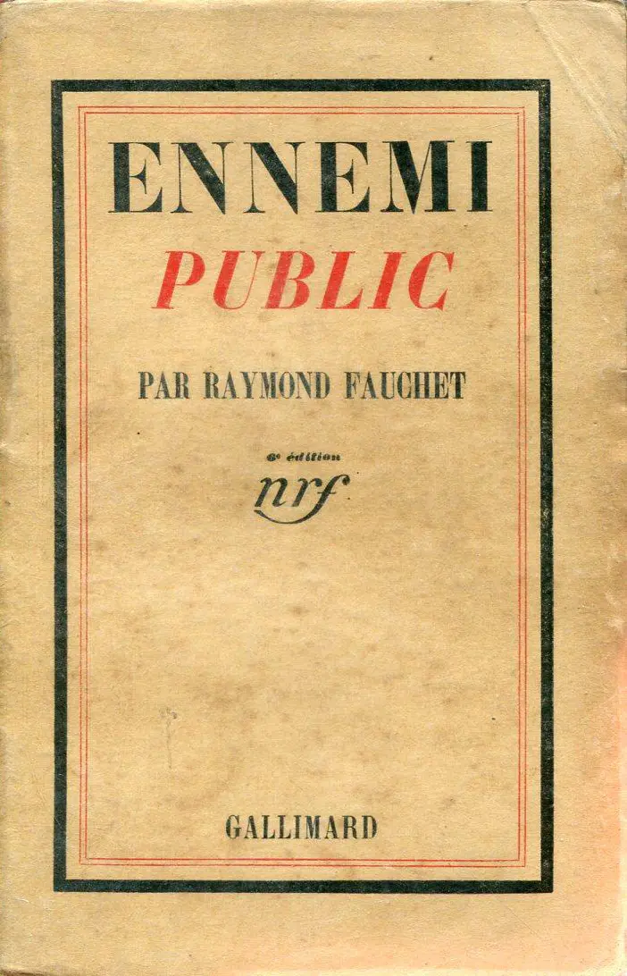 Ennemi public - Raymond Fauchet