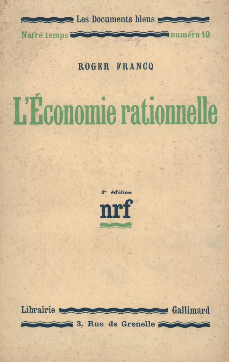 L'Économie rationnelle - Roger Francq
