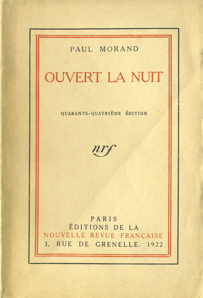 Ouvert la nuit - Paul Morand