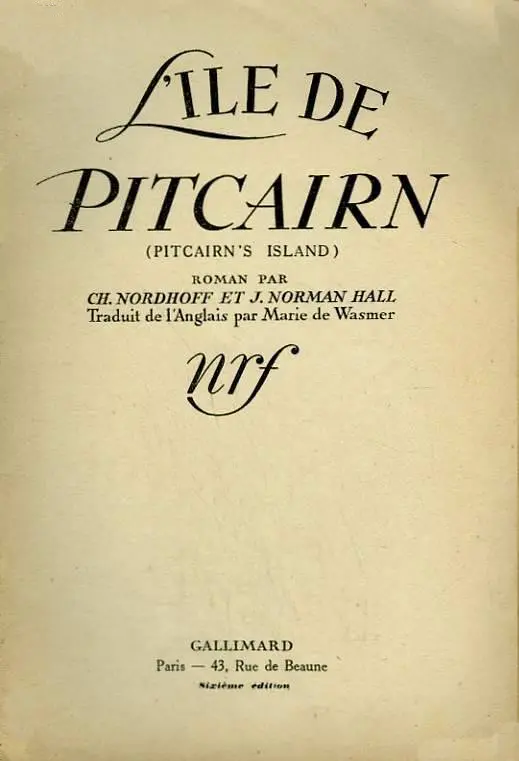 L'Île de Pitcairn - Ch. Nordhoff - J. Norman Hall