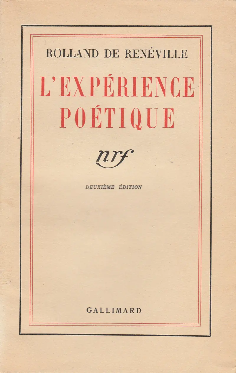L'expérience poétique - André Rolland de Renéville
