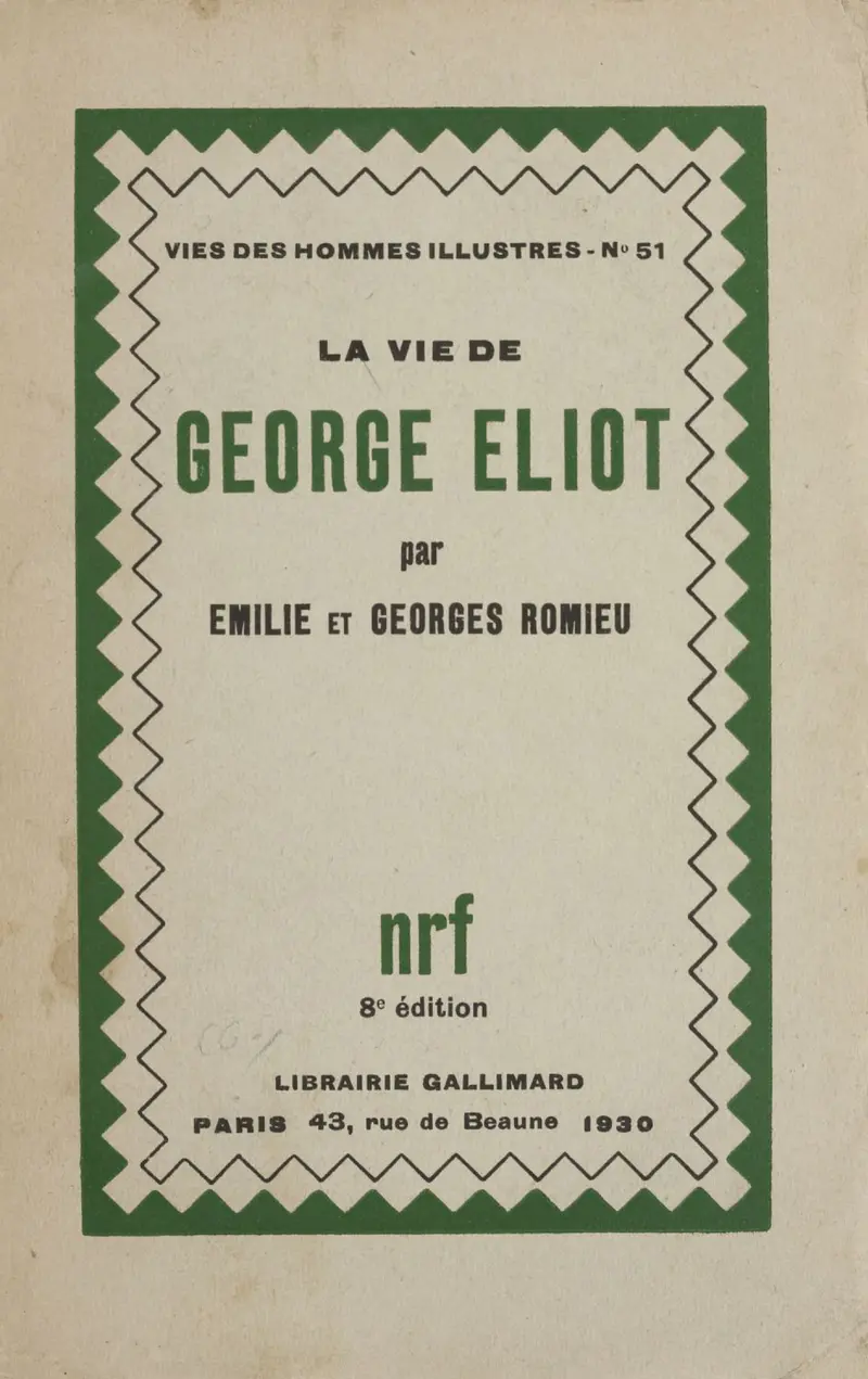La vie de George Eliot - Émilie et Georges Romieu