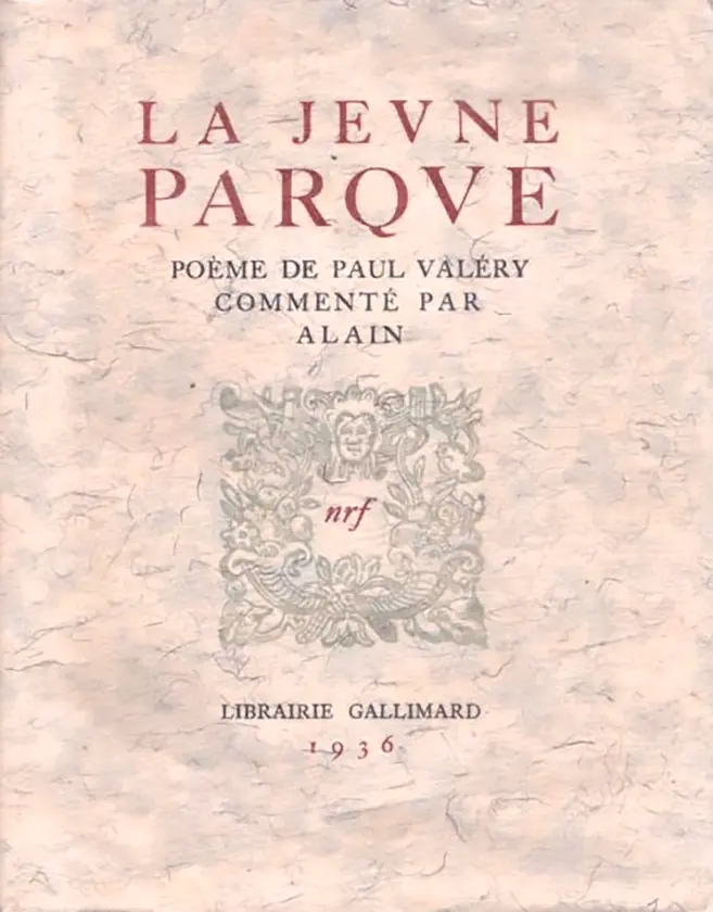 La Jeune Parque précédé de Le Philosophe et la Jeune Parque - Alain - Paul Valéry