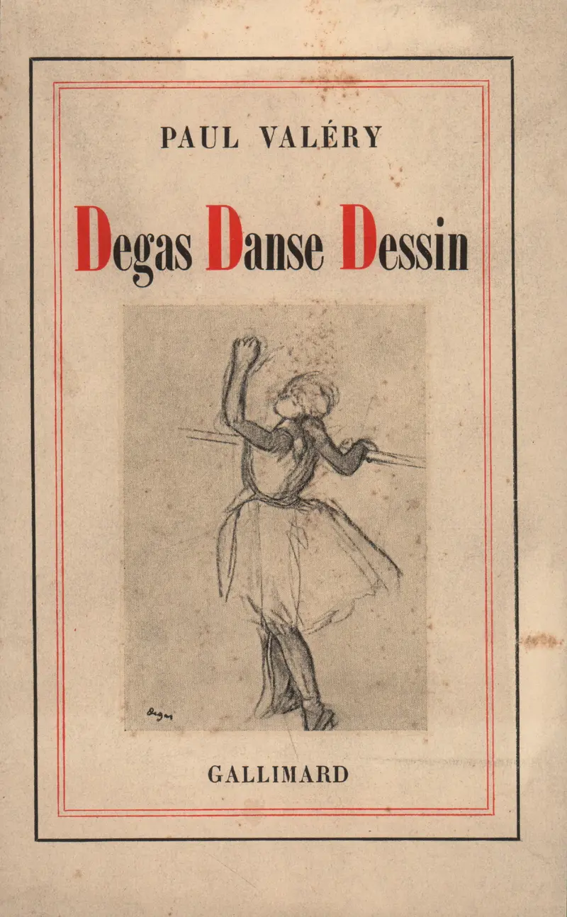 Degas Danse Dessin - Paul Valéry
