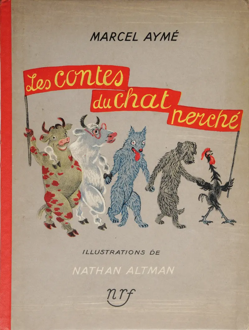 Les Contes du chat perché - Marcel Aymé - Nathan Altman