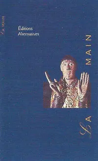 La Main - Jacqueline Kelen
