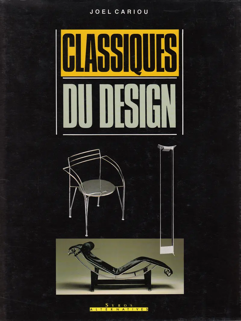 Classiques du design - Joël Cariou