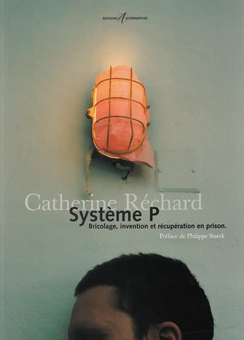 Système P - Catherine Réchard
