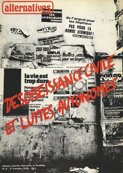 Désobéissance civile et luttes autonomes - Jacques Desmaison - Bob Nadoulek