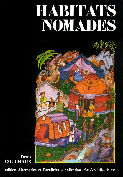 Habitats nomades - Denis Couchaux
