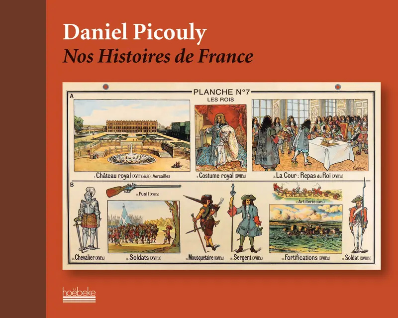 Nos Histoires de France - Daniel Picouly