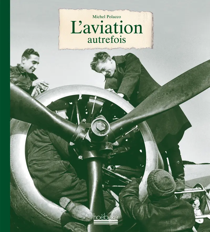 L'aviation autrefois - Michel Polacco