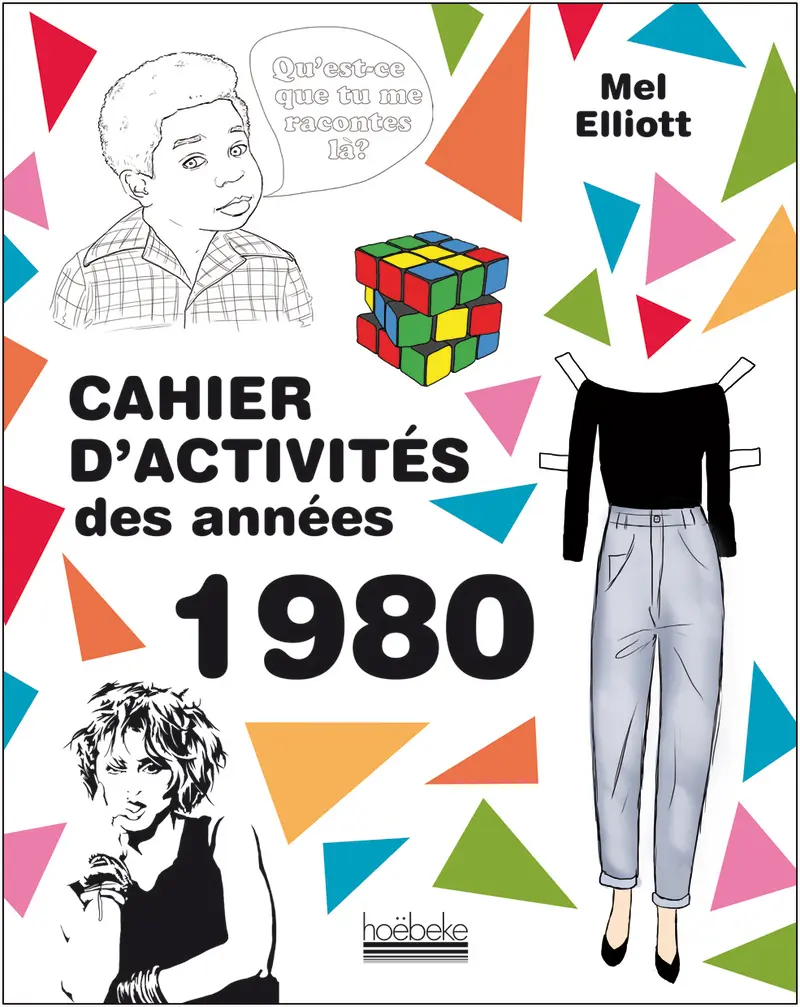 Cahier d'activités des années 1980 - Mel Elliott