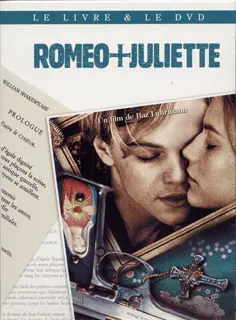 Roméo et Juliette - William Shakespeare - Baz Luhrmann