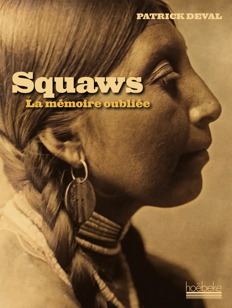 Squaws - Patrick Deval