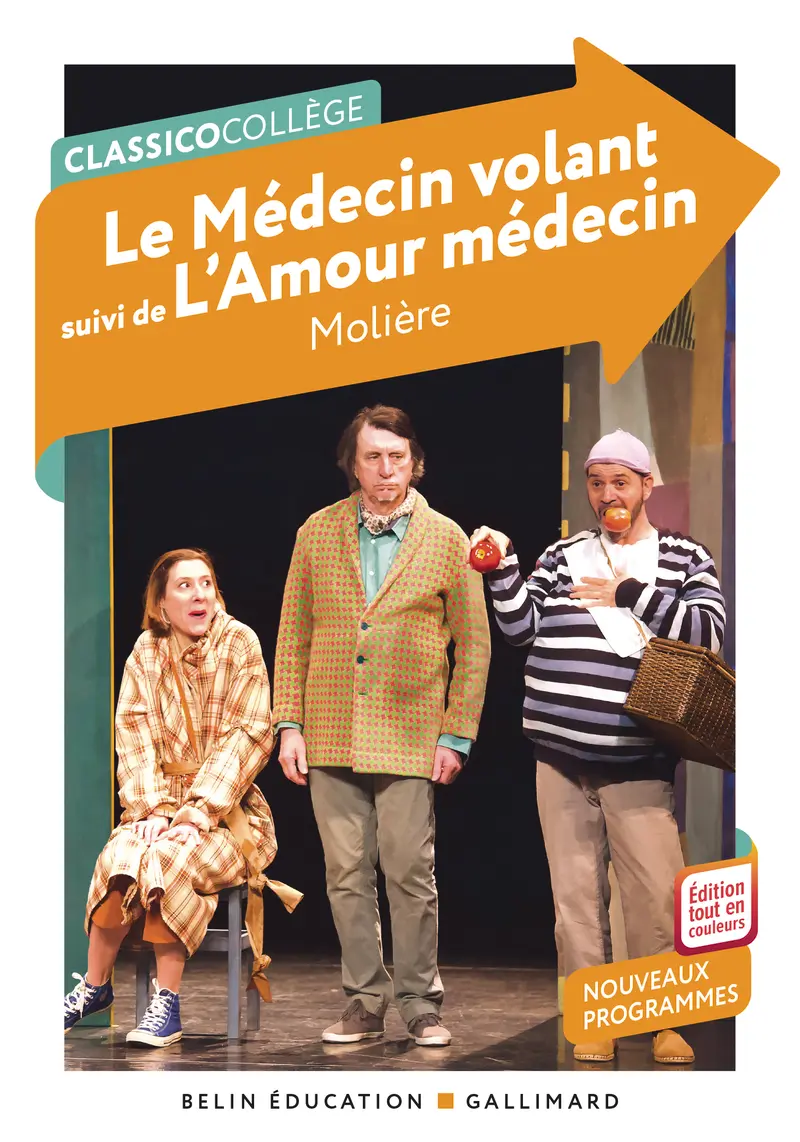 Le Médecin volant – L'Amour médecin - Molière