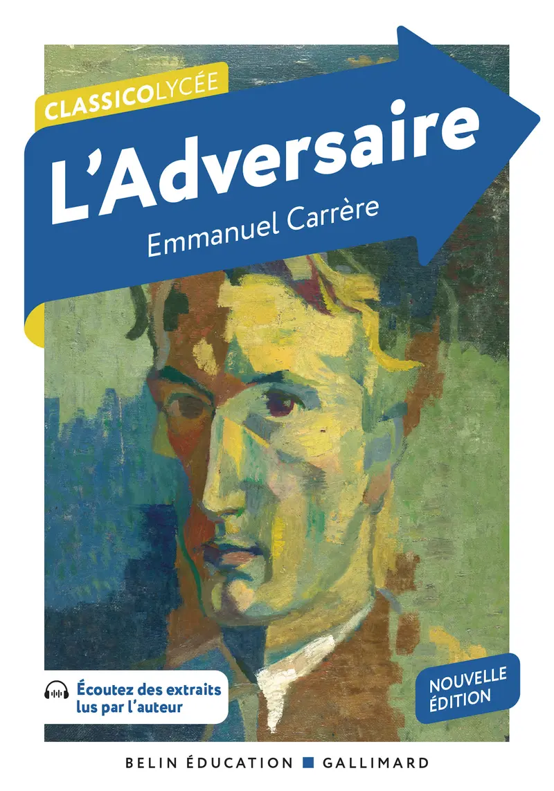 L'Adversaire - Emmanuel Carrère