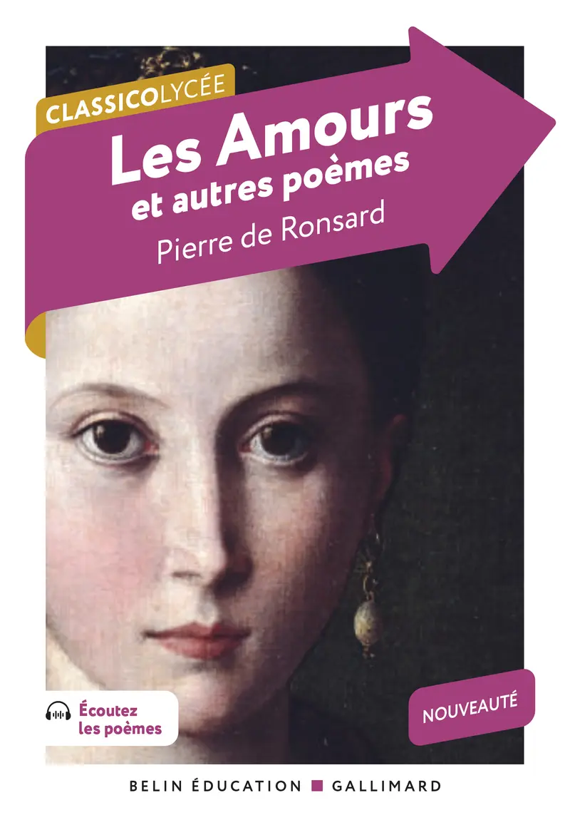 Les Amours et autres poèmes - Pierre de Ronsard