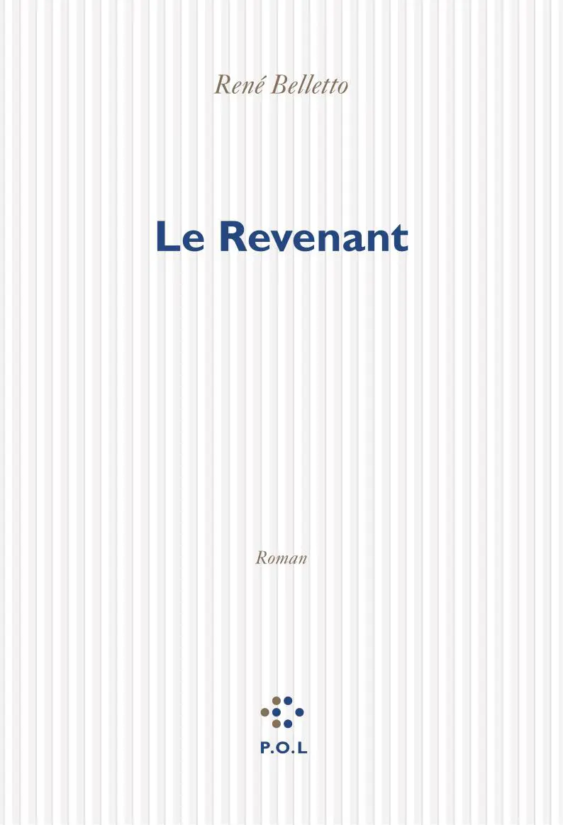 Le revenant - René Belletto
