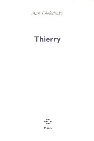 Thierry - Marc Cholodenko