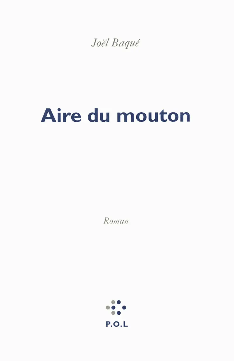 Aire du mouton - Joël Baqué