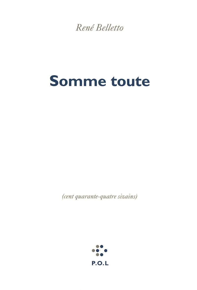 Somme toute - René Belletto