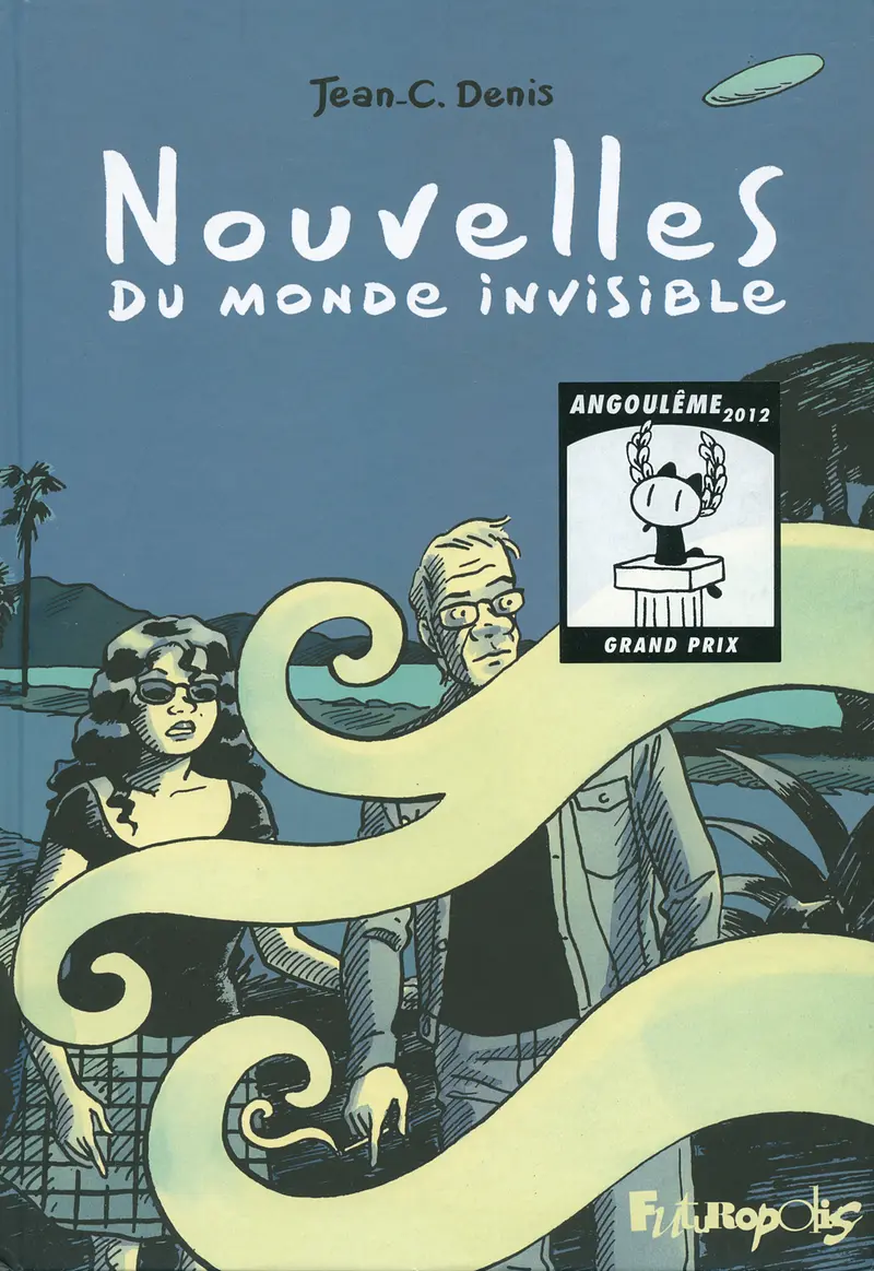 Nouvelles du monde invisible - Jean-C. Denis