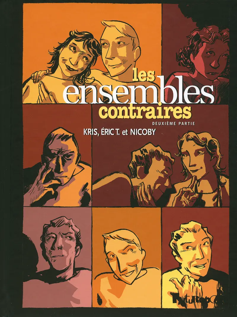 Les ensembles contraires - Kris - Nicoby - Nicoby - Éric T.