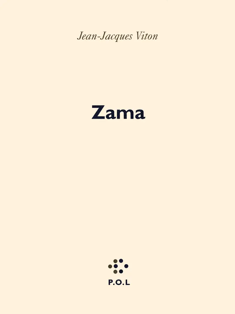 Zama - Jean-Jacques Viton