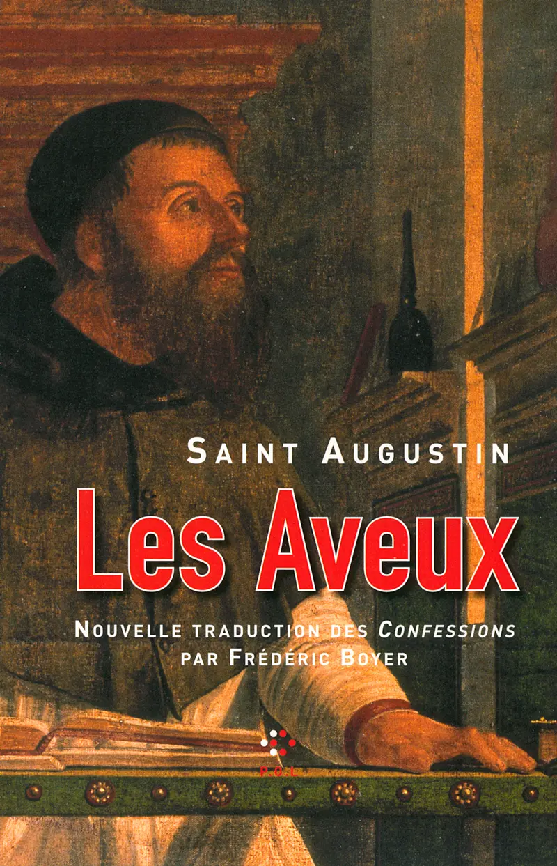 Les Aveux - Saint Augustin