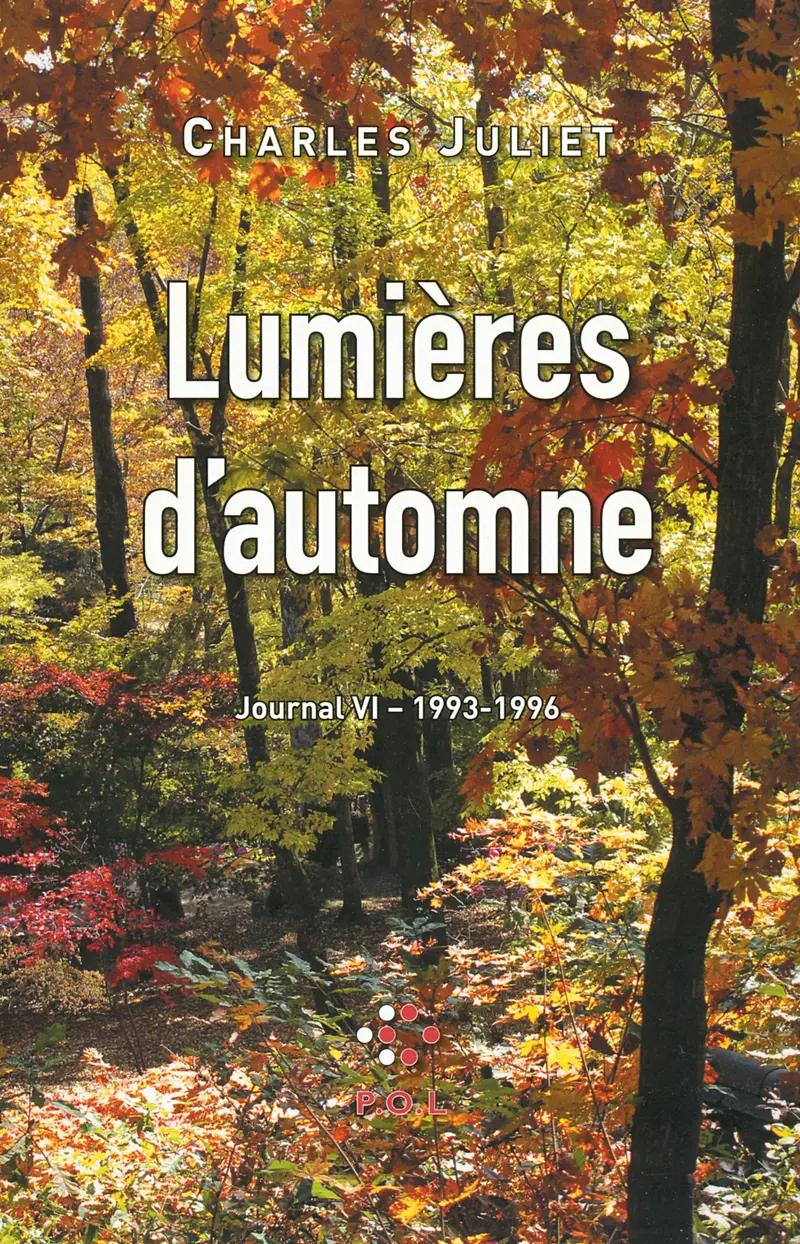Lumières d'automne - Charles Juliet