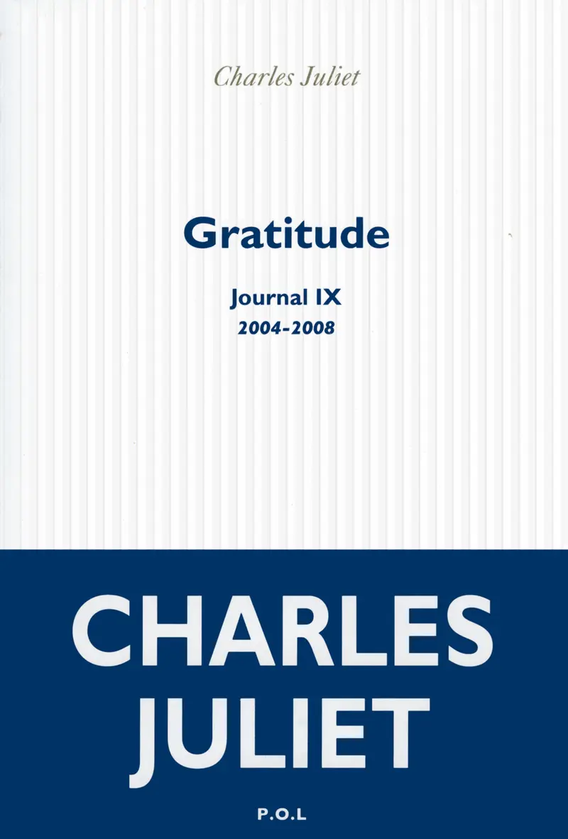 Gratitude - Charles Juliet