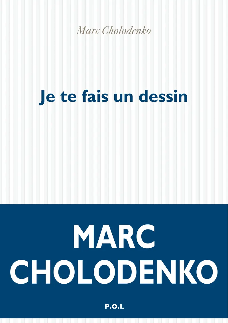 je te fais un dessin - Marc Cholodenko