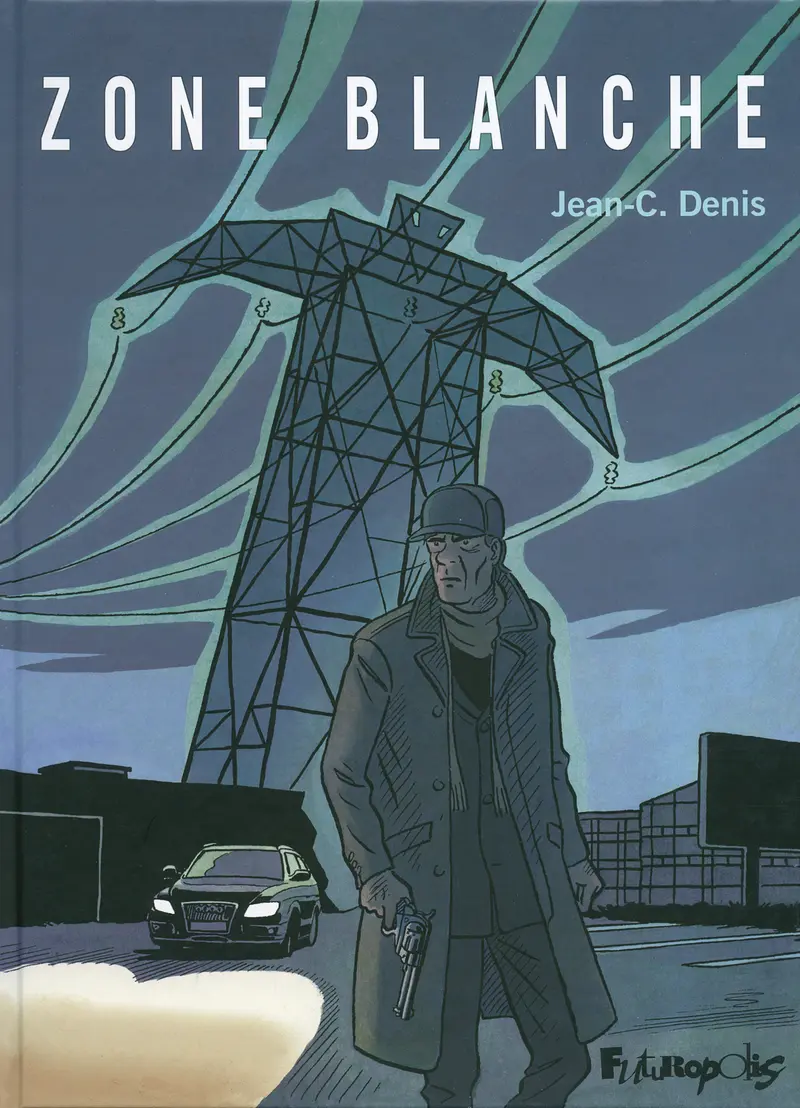 Zone blanche - Jean-C. Denis