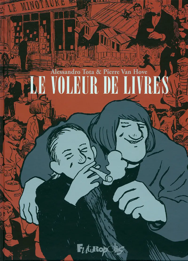 Le Voleur de livres - Alessandro Tota - Pierre Van Hove - Pierre Van Hove