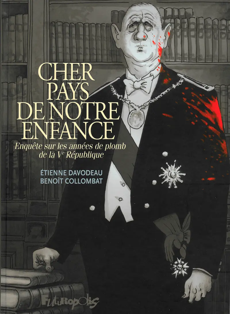 Cher pays de notre enfance - Étienne Davodeau - Étienne Davodeau - Benoît Collombat